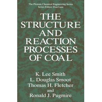 The Structure and Reaction Processes of Coal-1994