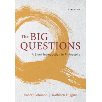 The Big Questions A Short Introduction to Philosophy