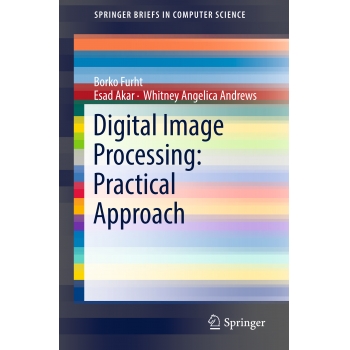 Digital Image Processing Practical Approach