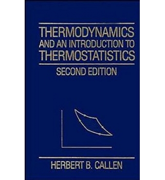 Thermodynamics and an Introduction to Thermostatistics