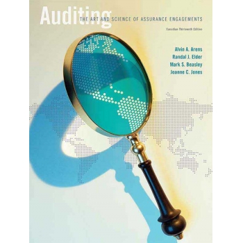 Auditing The Art and Science of Assurance Engagements, Thirteenth Canadian Edition (13th Edition)