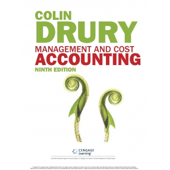 Management and cost accounting - Colin Drury 9th edition