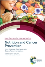 Nutrition and Cancer Prevention From Molecular Mechanisms to Dietary Recommendations