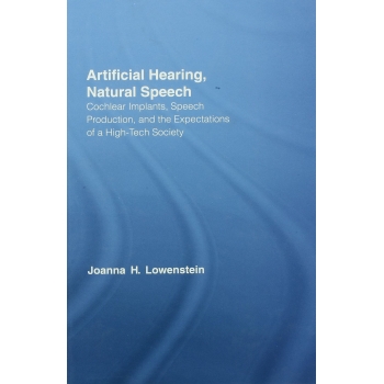 Artificial Hearing, Natural Speech 1st