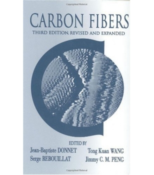 Carbon Fibers ----By Jean-Baptiste Donnet, Roop Chand Bansal