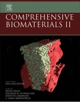 Comprehensive Biomaterials II-Reference Work • 2nd Edition • 2017