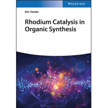 Rhodium catalysis in organic synthesis - methodsand reactions