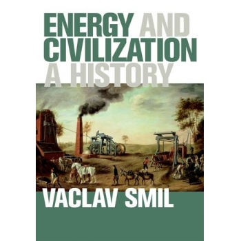 Energy and Civilization A History