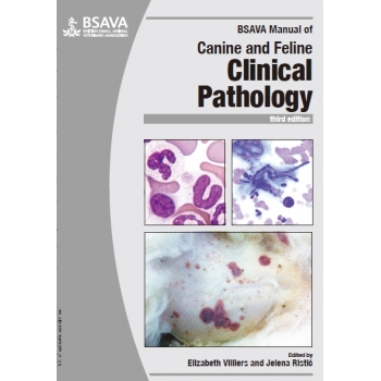  BSAVA Manual of Canine and Feline Clinical Pathology Third Edition