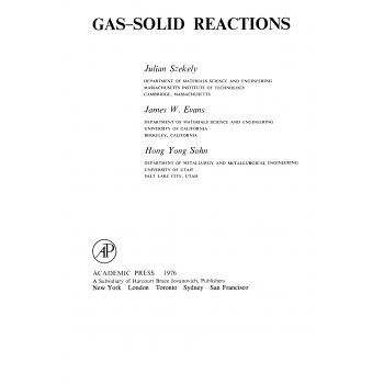 Julian Szekely, James W. Evans- Gas-Solid Reactions-Academic Press (1976)