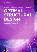 Optimal Structural Design: Contact Problems and High-Speed Penetration