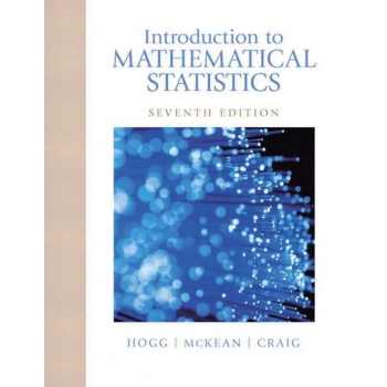textbook-Introduction to Mathematical Statistics and Solution Manual by Robet hogg 7ed