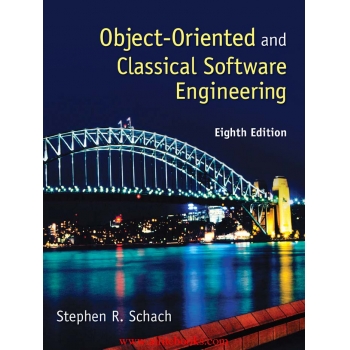 Object Oriented and Classical Software Engineering, 8th Edition