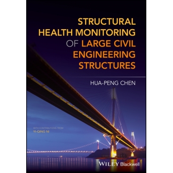Structural Health Monitoring of Large Civil Engineering Structures