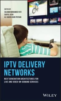 IPTV Delivery Networks  Next Generation Architectures for Live and Video-On-Demand Services