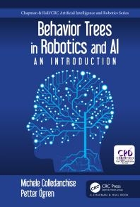 Behavior Trees in Robotics and Al  An Introduction