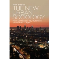 The New Urban Sociology