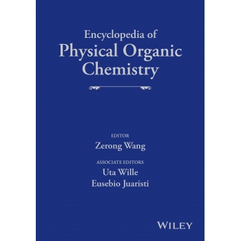 Encyclopedia of physical organic chemistry
