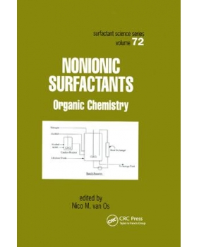 Nonionic Surfactants Organic Chemistry Edited ByNico M. van Os