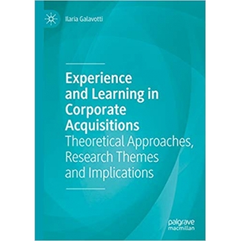 Experience and learning in corporate acquisitions (2019)