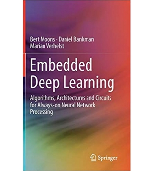 Embedded Deep Learning Algorithms, Architectures and Circuits for Always-on Neu