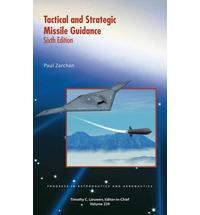 Tactical and Strategic Missile Guidance 6th edition