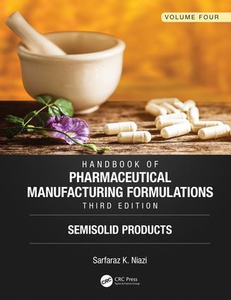 Handbook of Pharmaceutical Manufacturing Formulations, Third Edition Volume Four