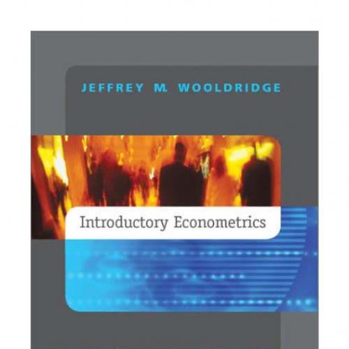 textbook-Introductory Econometrics_A Modern Approach_Wooldridge_2004 2ed