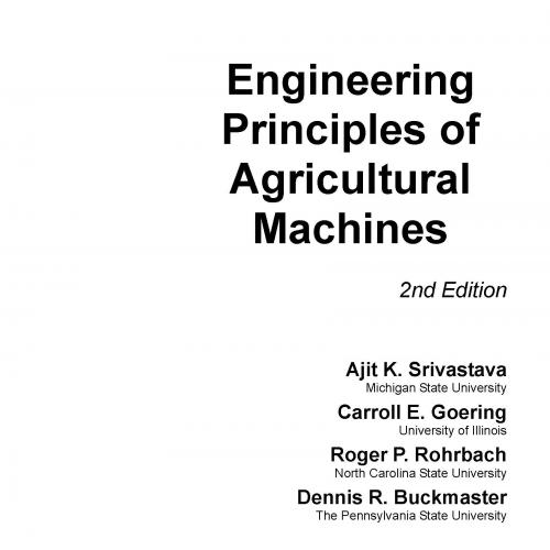 Engineering principles of agricultural machines