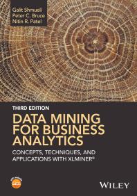 Data Mining for Business Analytics  Concepts, Techniques, and Applications