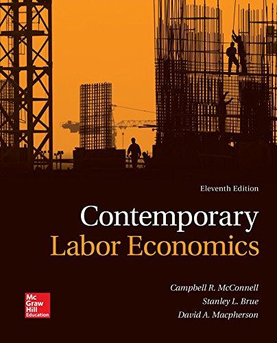 Contemporary Labor Economics (第11版)