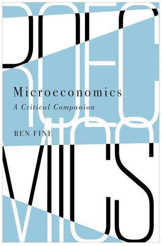 Microeconomics A Critical Companion Ben Fine