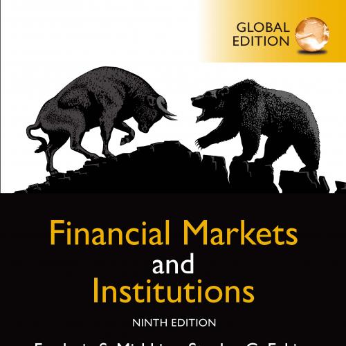Financial Markets and Institutions, Global Edition, 9th edition