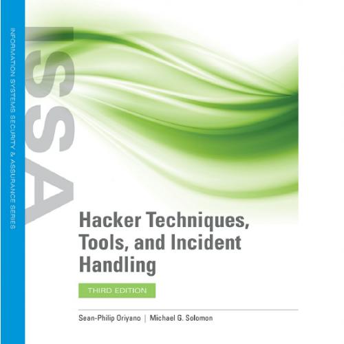 Hacker Techniques Tools and Incident Handling 3rd edition