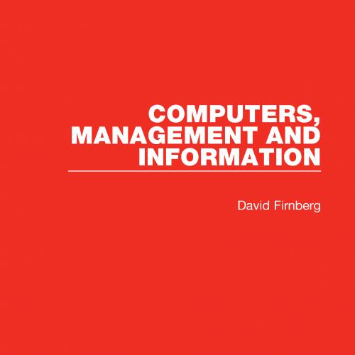 Computers, Management and Information -david