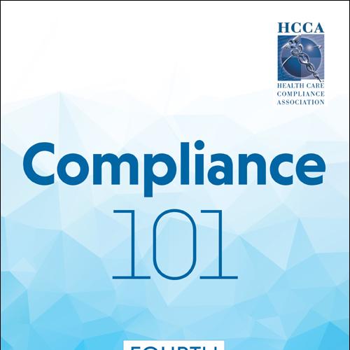 Compliance 101, Fourth Edition