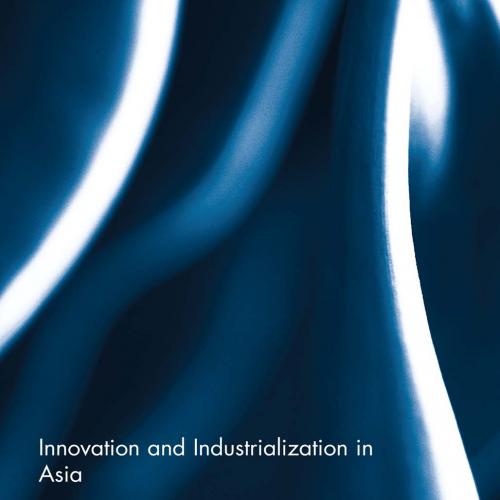 Innovation and Industrialization in Asia