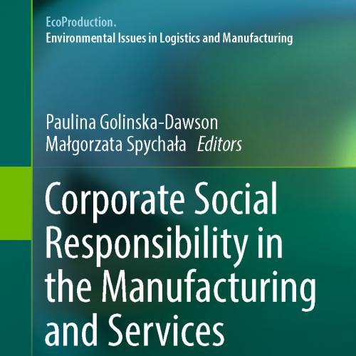 Corporate Social Responsibility in the Manufacturing and Services Sectors