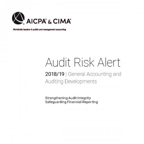 Audit Risk Alert General Accounting and Auditing Developments