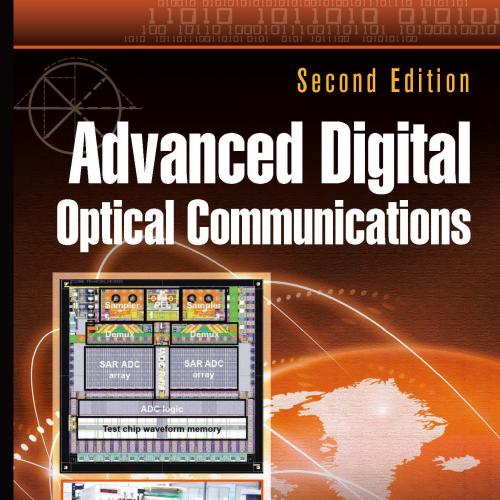Advanced Digital Optical Communications (2nd Edition)