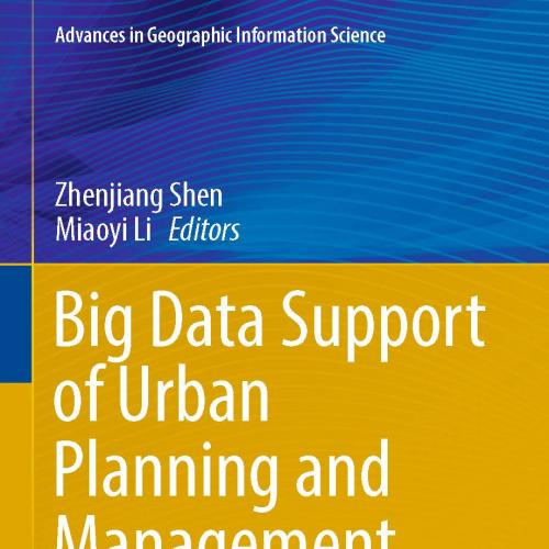 Big data support of urban planning and management  the experience in China