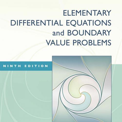 Elementary Differential Equations and Boundary Value 9th edition