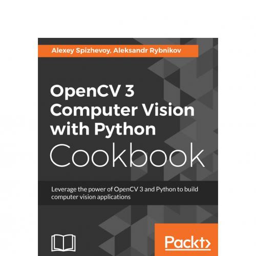 OpenCV 3 Computer Vision with Python Cookbook