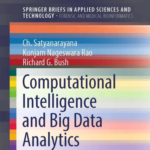 Computational Intelligence and Big Data Analytics (True PDF2018)