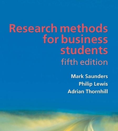 Research Methods for Business Students 5 th