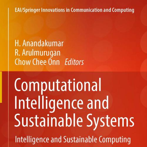 Computational Intelligence and Sustainable Systems Intelligence and Sustainable Computing