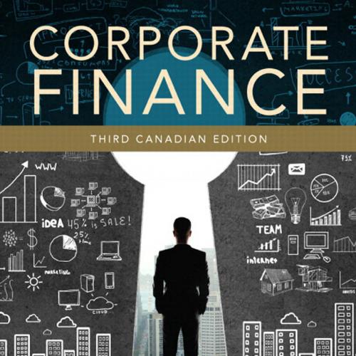 Corporate Finance, Third Canadian Edition课本