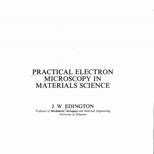 Practical Electron Microscopy in Materials Science