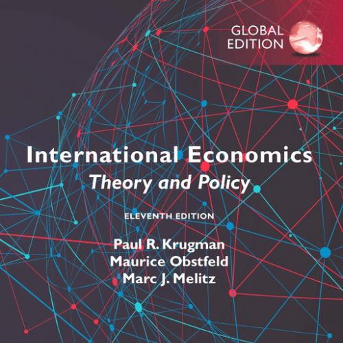 International Economics, 11 Global Edition, by Krugman -Pearson 2018