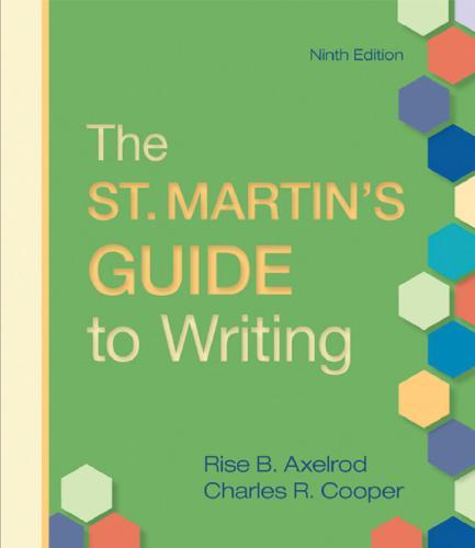 The St Martin's Guide to Writing 9th